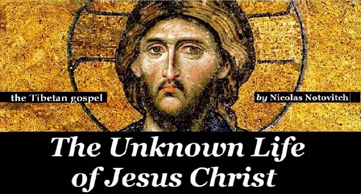 Неизвестная жизнь Иисуса Христа